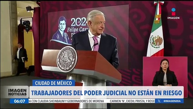 López Obrador asegura que los derechos de los trabajadores del Poder Judicial están garantizados