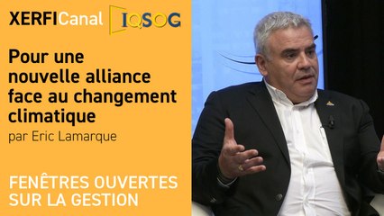 Pour une nouvelle alliance face au changement climatique [Eric Lamarque]