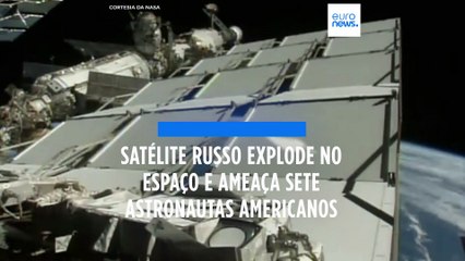 Tải video: Satélite russo explode no espaço e põe em risco astronautas da Estação Espacial Internacional