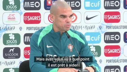 Portugal - Pepe : "Cristiano Ronaldo va nous donner beaucoup de joie en phase finale"