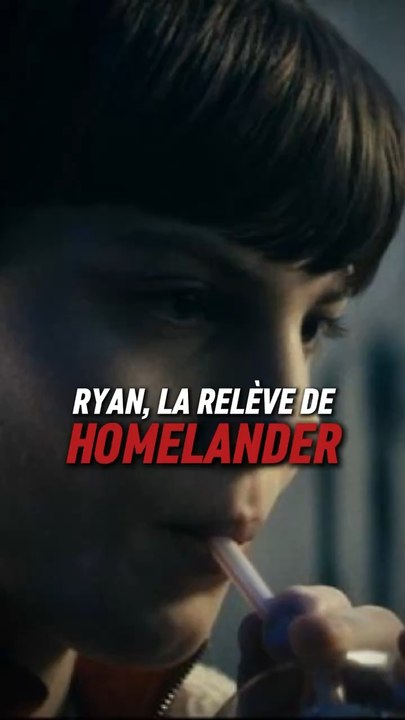 Ryan dans The Boys est la relève du Homelander