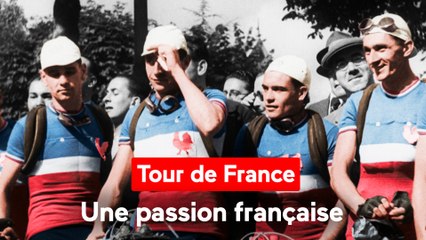 Tour de France, une passion française