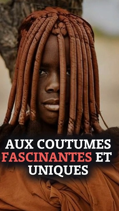 Quelques tribus insolites en Afrique