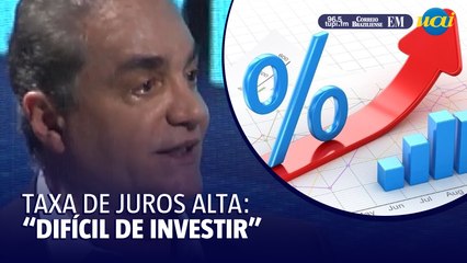 "Juros altos impedem investimentos no setor supermercadista", afirma Euler Fuad Nejm
