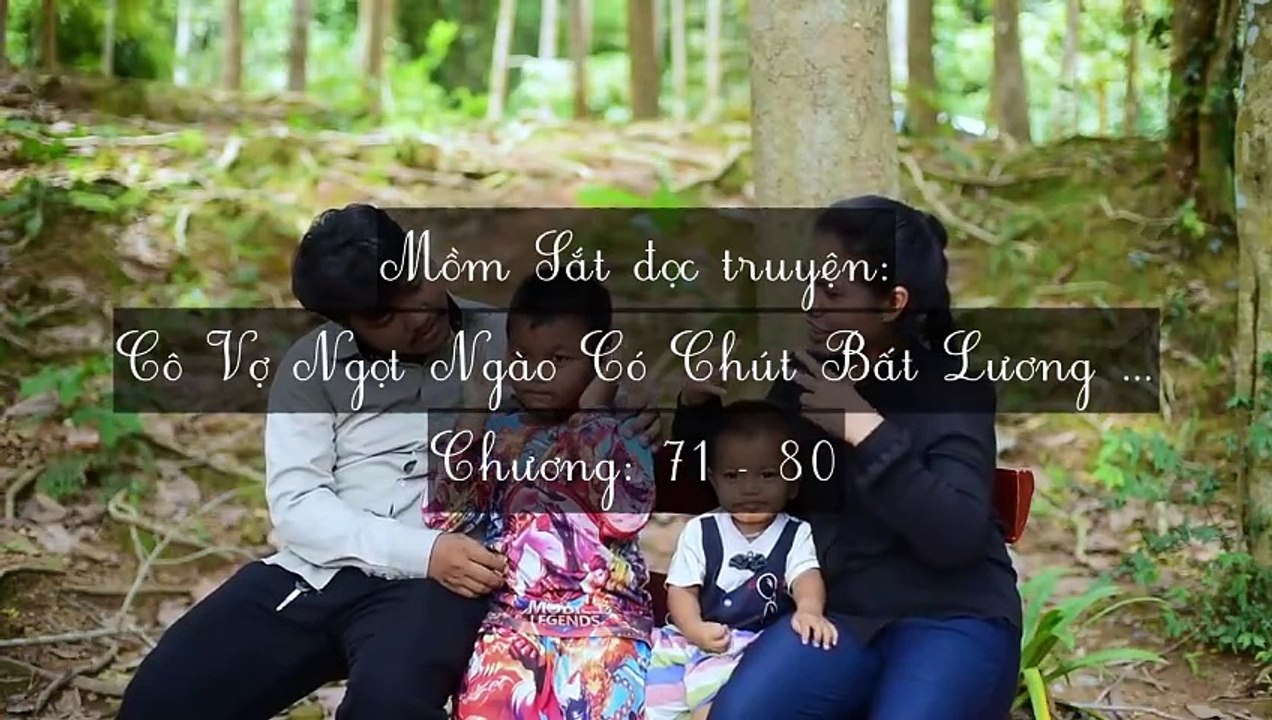 Chương 71-80 Cô Vợ Ngọt Ngào Có Chút Bất Lương (Vợ Mới Bất Lương Có Chút Ngọt)