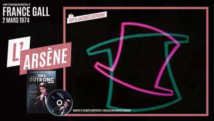 L'Arsène - France Gall et Jacques Dutronc