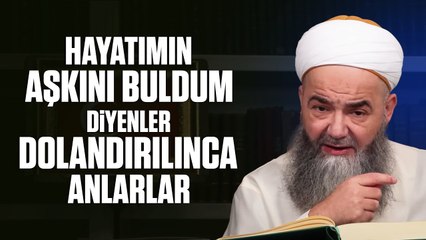 “Hayâtımın Aşkını Buldum” Diyenler Dolandırılınca Anlarlar
