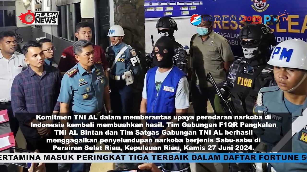 TNI AL GAGALKAN PENYELUNDUPAN NARKOBA