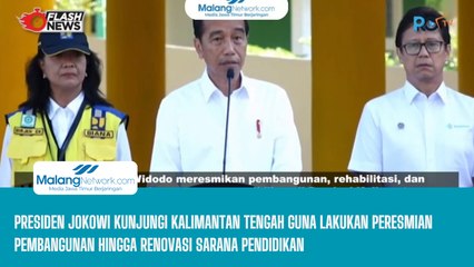 Presiden Jokowi Kunjungi Kalimantan Tengah Guna Lakukan Peresmian Pembangunan hingga Renovasi Sarana Pendidikan