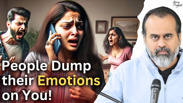 When people dump their emotions on you || Acharya Prashant, Vedanta Mahotsav (2022)