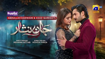 Jaan Nisar Ep 24 - [Eng Sub] - Digitally Presented by Happilac Paints - 28th June 2024 - Har Pal Geo