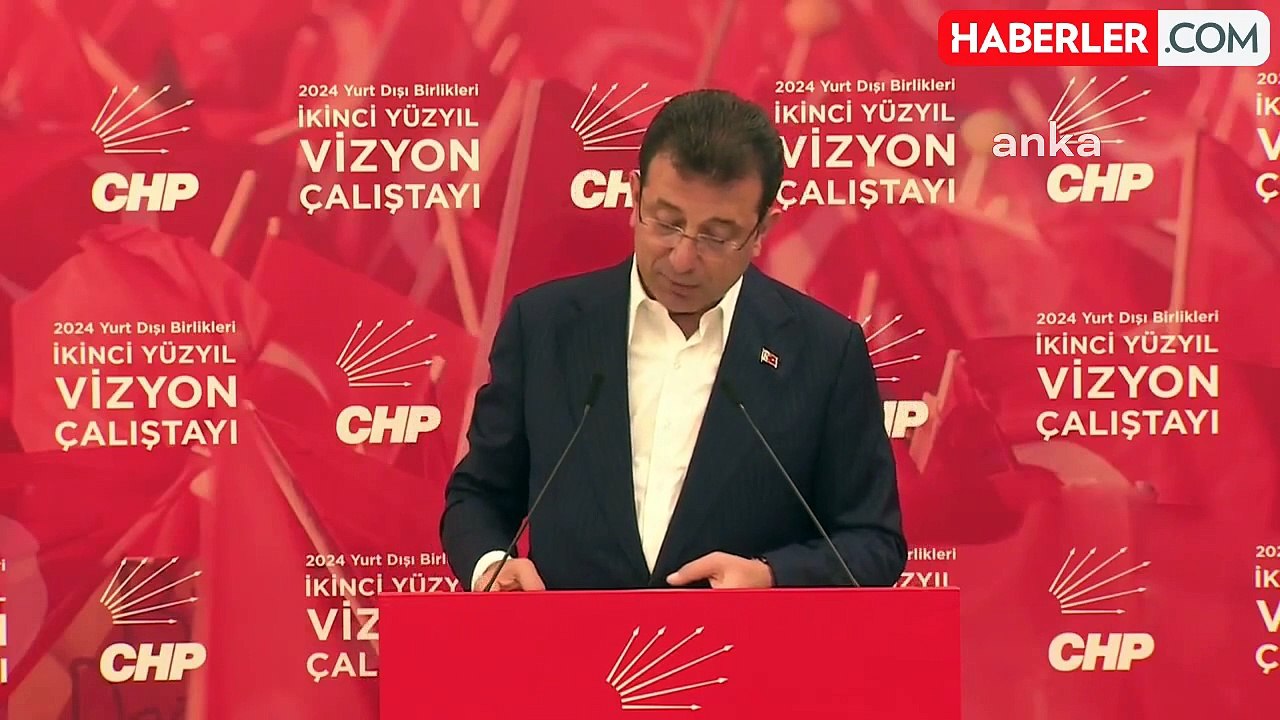 CHP'nin "yurt Dışı Çalıştayı"... Ekrem İmamoğlu: "Yurt Dışı Örgütlerinde Dönem Dönem Parti İçi Rekabetin Yıpratıcı Hâl Alabildiğini Görüyoruz"