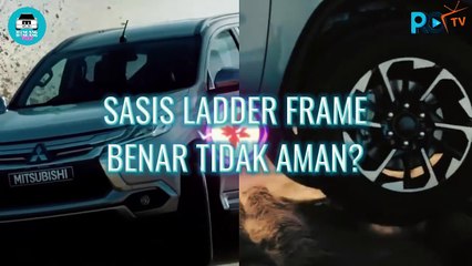 Sasis Ladder-Frame Fortuner Dan Pajero Sport, Apa Benar Tidak Aman?