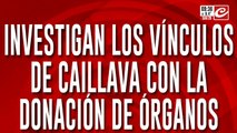 Tremendo: investigan los vínculos de Victoria Caillava con la donación de órganos