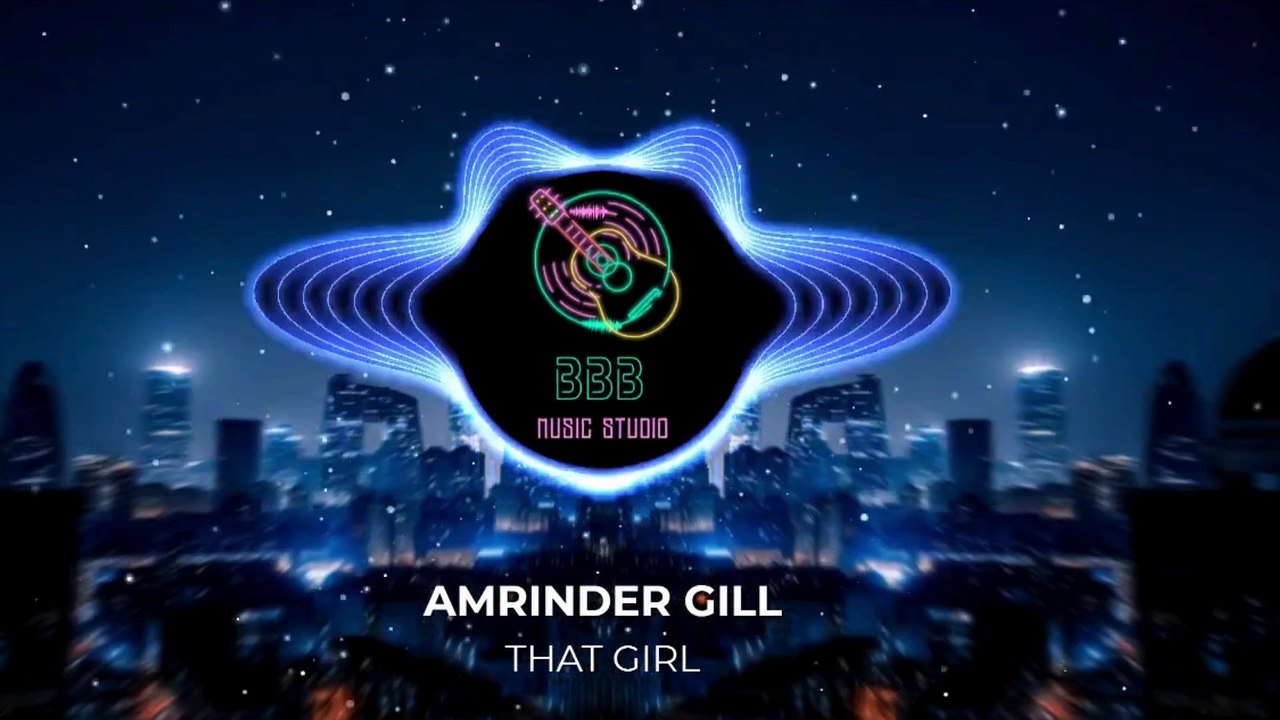 THAT GIRL | Amrinder Gill | Bass Boosted Beats | Full Song #baseboosted   #amrindergill  #thatgirl #song #music #viralvideo #baseboostedsongs #trendingsong #punjabisong