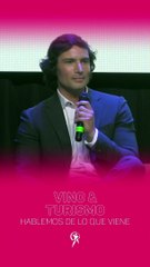 Hablemos de lo que viene: Vino y Turismo - Pancho Lavaque