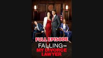 Falling For Divorce Lawyer - Full Movie Short movie