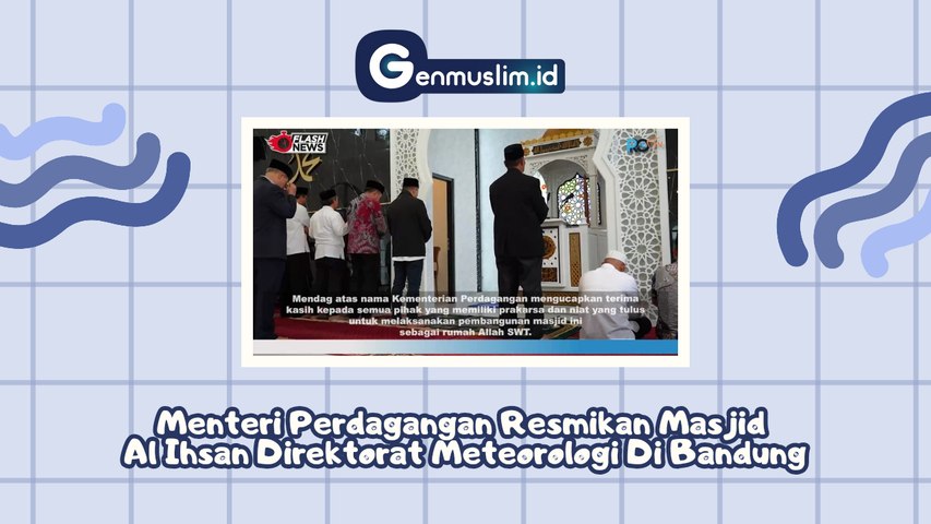 Menteri Perdagangan Zulkifli Hasan Resmikan Masjid Al Ihsan Direktorat Meteorologi di Bandung