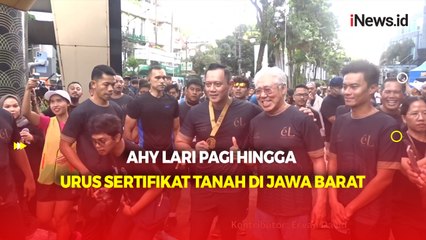 Kunker ke Bandung, Menteri ATR/BPN AHY Ikut Lari Pagi hingga Urus Sertifikat Tanah