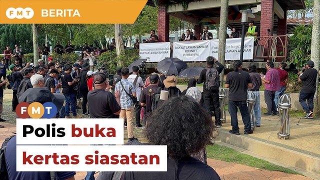 Polis buka kertas siasatan perhimpunan lawan Anwar