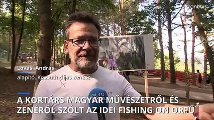 A kortárs magyar képzőművészet került az idei Fishing On Orfű középpontjába