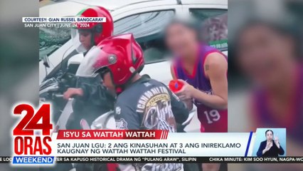 Download Video: San Juan LGU - 2 ang kinasuhan at 3 ang inireklamo kaugnay ng Wattah Wattah Festival | 24 Oras Weekend