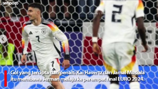 Jerman Kalahkan Denmark Skor 2-0, Tim Panser Melaju ke Perempat Final EURO 2024