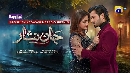 Jaan Nisar Ep 26 - [Eng Sub] - Digitally Presented by Happilac Paints - 30th June 2024 - Har Pal Geodrama