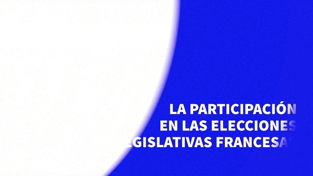 La participación en las elecciones legislativas francesas