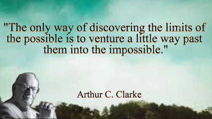 Best Motivational Quotes || Arthur C  Clarke || Inspirational Quotes || Quotes ||Quotes and Thoughts