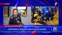 ¡Cayó cuándo asaltaba un grifo!: Capturan a alias el “Maldito Cris II” en Los Olivos