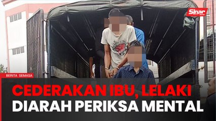 Mahkamah arah lelaki jalani pemeriksaan mental