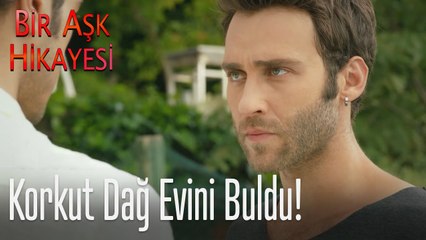 Korkut dağ evini buldu! - Bir Aşk Hikayesi