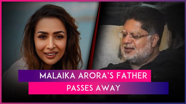 Malaika Arora's Father Anil Arora Dies By Suicide; Arbaaz Khan Reaches Residence