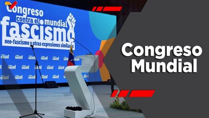 Download Video: Programa 360 | Congreso Mundial Contra el Fascismo, Neofascismo y expresiones similares