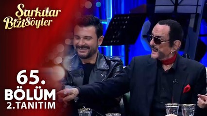 Şarkılar Bizi Söyler 65.Bölüm 2.Tanıtım