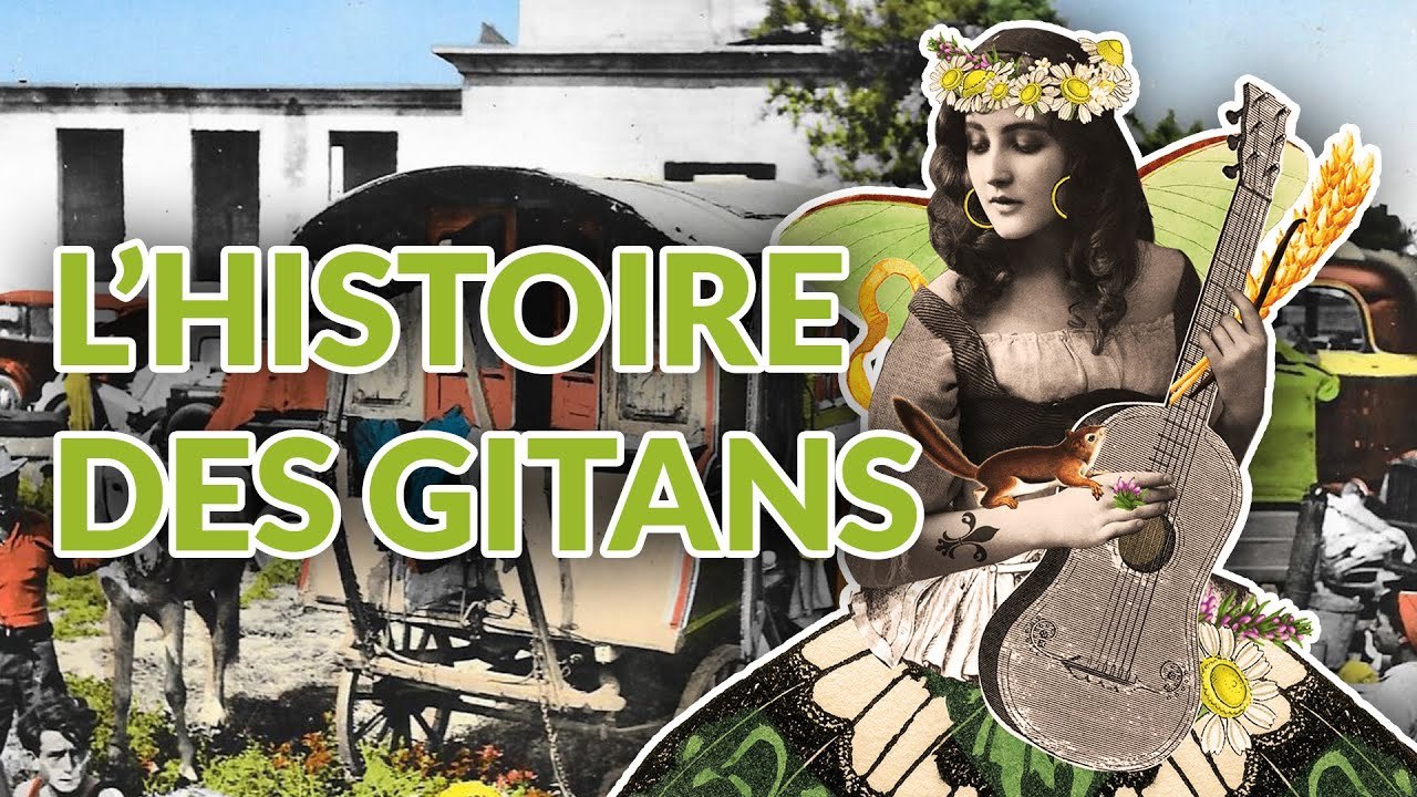 L'histoire des GITANS (Tsiganes, Roms, Manouches...)