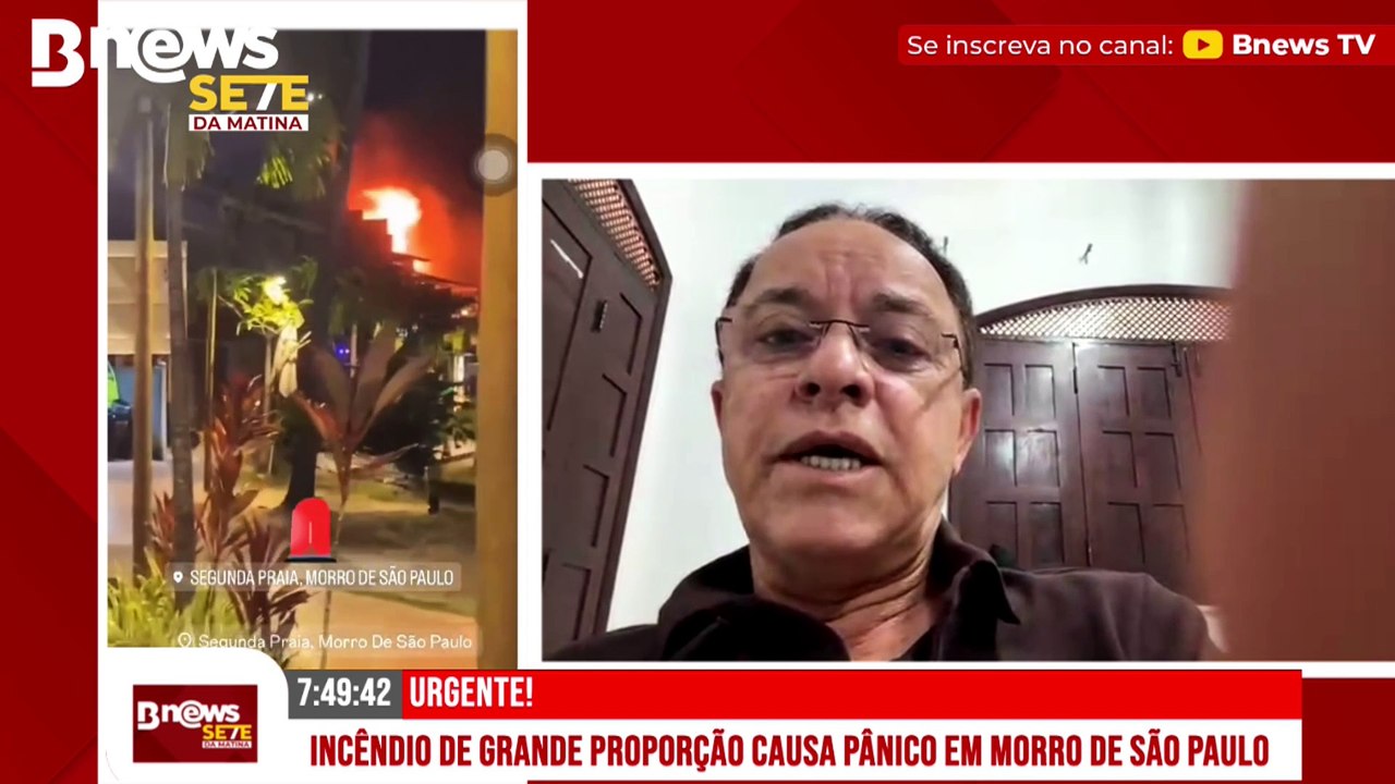 Incêndio em Morro de São Paulo: Prefeito dá det...