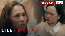 Lilet Matias, Attorney-At-Law: Lilet, matatanggap ba si Meredith bilang ina? (Weekly Recap HD)