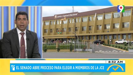 El senado abre proceso para elegir a miembros de la JCE | El Despertador