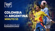 Revisión del VAR 53' en el Colombia vs Argentina (2-1) | Eliminatorias 2026 | Fecha 8