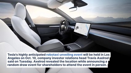 Tesla Robotaxi Event To Be Held In Los Angeles On 10/10, Says Senior Company Exec: Existing Shareholders Stand To Win A Chance To Attend In Person