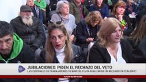 JUBILACIONES PIDEN EL RECHAZO DEL VETO