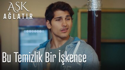 Bu temizlik bir işkence