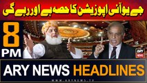 ARY News 8 PM Headlines | 11th September 2024 | JUI Oppostion Ka Hissa Hai Aur Rahay Gi,