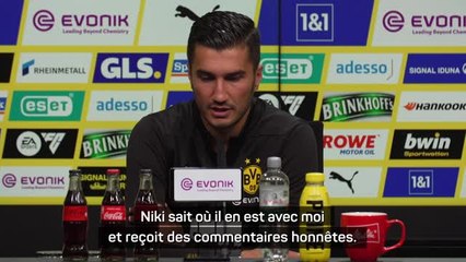 Dortmund - Sahin : "Süle sait où il en est avec moi"