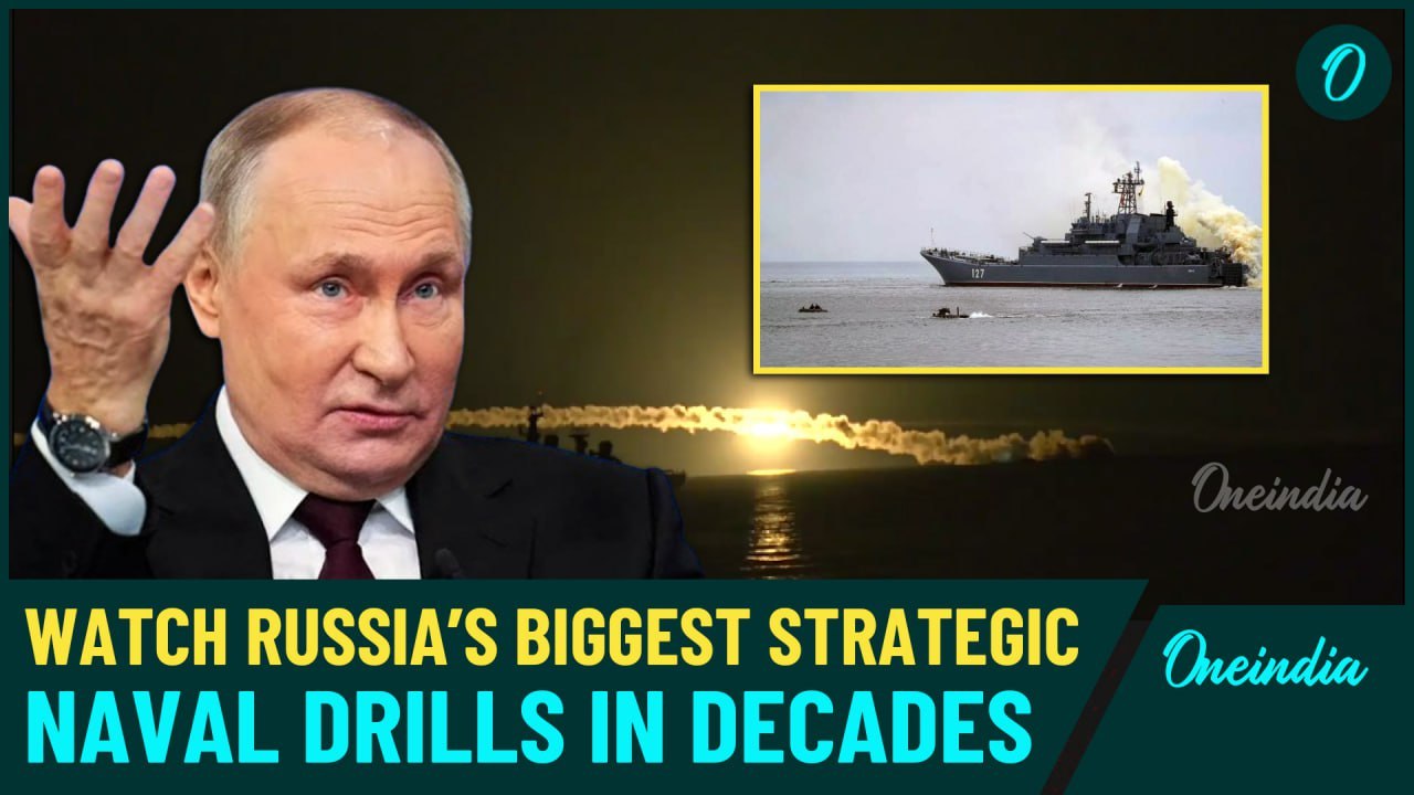 Putin Unleashes 'Ocean-2024': Largest Naval Drills in 30 Years Showcase Military Might