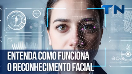 Entenda como funciona o reconhecimento facial