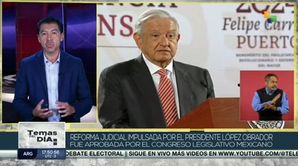 Congreso legislativo mexicano aprobó la reforma judicial
