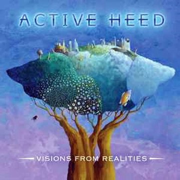 Active Heed – Visions From Realities : Prog Rock, Symphonic Rock